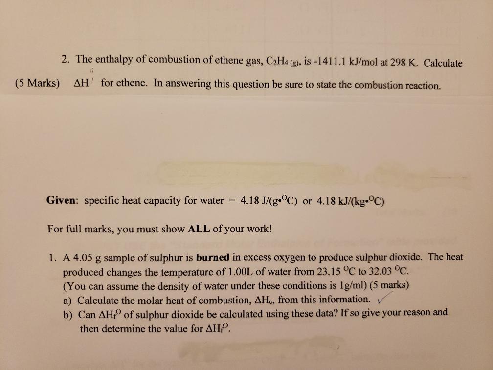 Solved 2. The enthalpy of combustion of ethene gas C2H4 Chegg