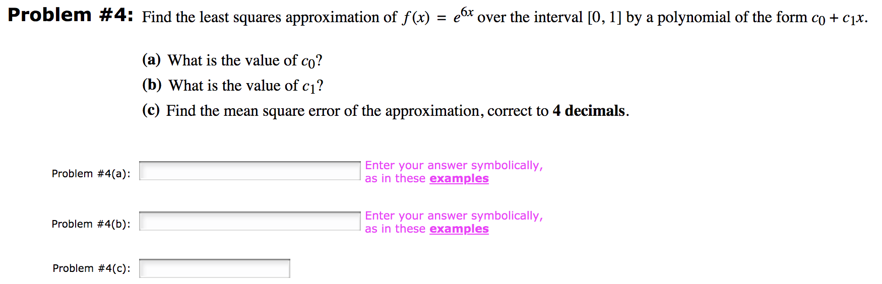 Solved Problem #4: Find the least squares approximation of | Chegg.com