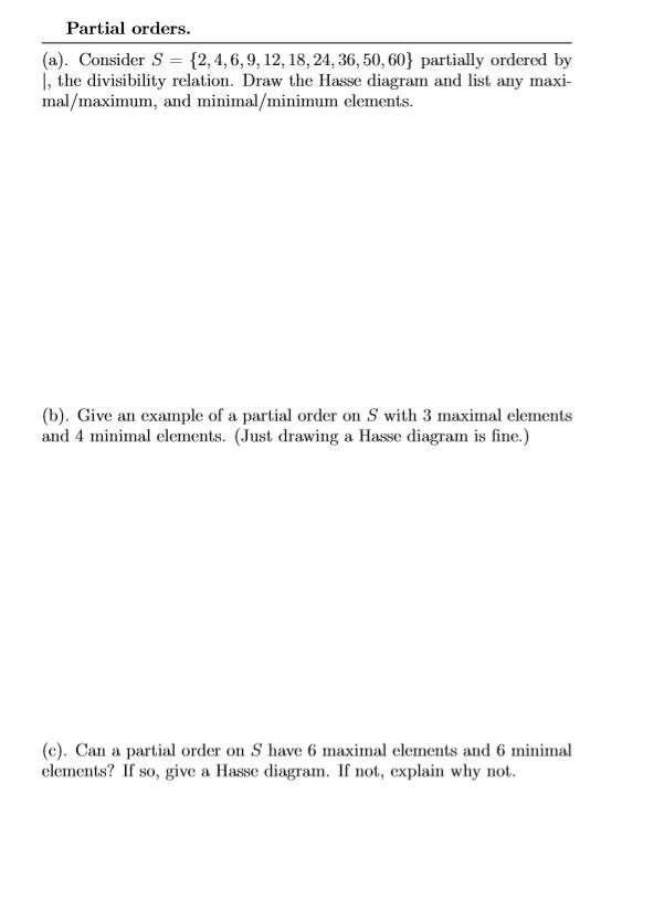 Solved Partial orders. (a). Consider S = {2,4,6, 9, 12, 18, | Chegg.com