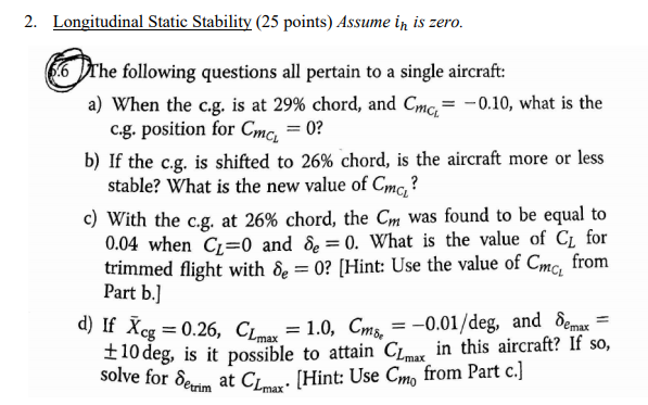 Solved 2. Longitudinal Static Stability (25 points) Assume | Chegg.com
