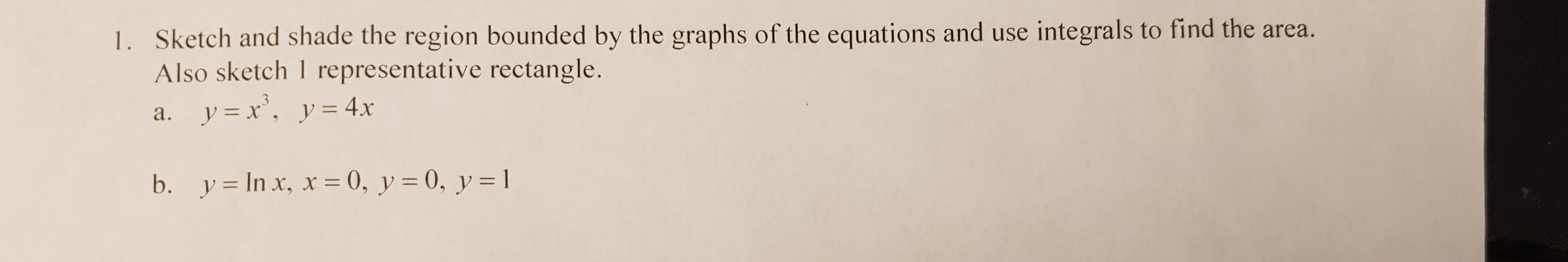 Solved 1. Sketch and shade the region bounded by the graphs | Chegg.com