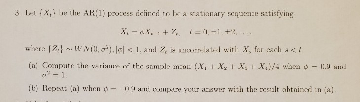 This is an AR(1) process problem that requested the | Chegg.com