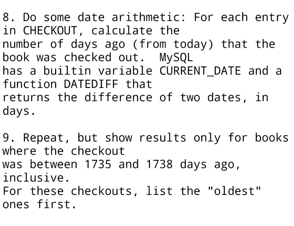 solved-8-do-some-date-arithmetic-for-each-entry-in-chegg