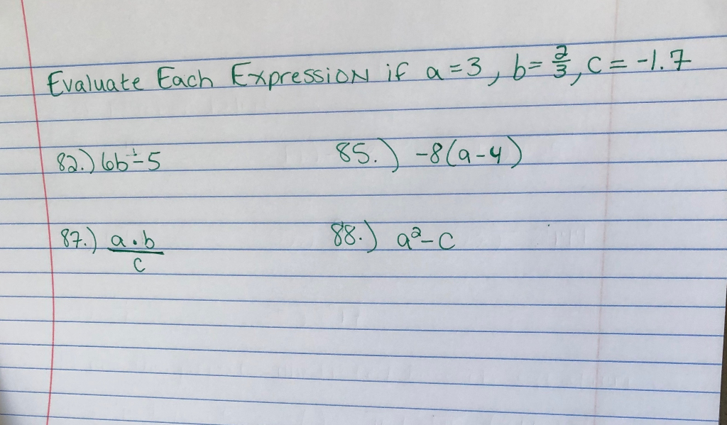 Solved Evaluate Each Expression If A=3, B=3,C=-1.7 82.) 66-5 | Chegg.com