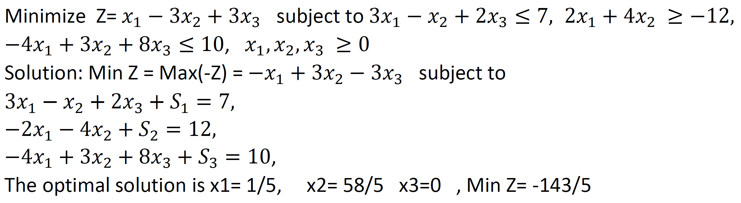 Solved Minimize Z X1−3x2 3x3 Subject To