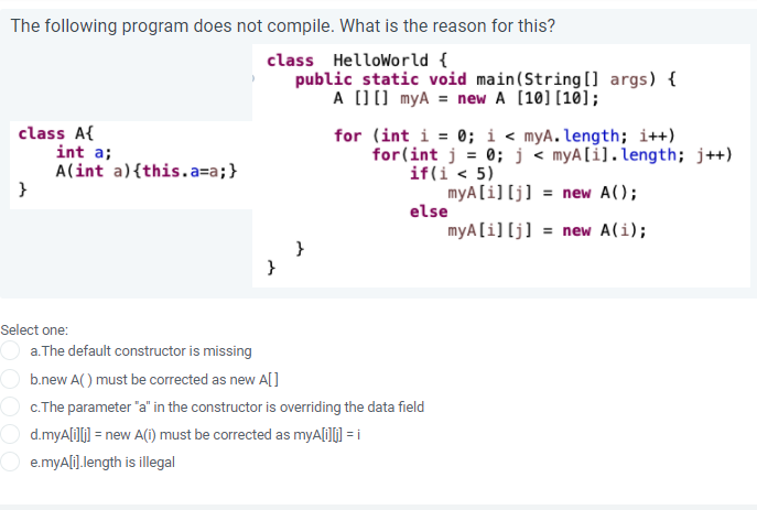 Solved What is the output of the following code? public | Chegg.com