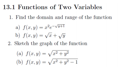 Solved 13.1 Functions of Two Variables 1. Find the domain | Chegg.com