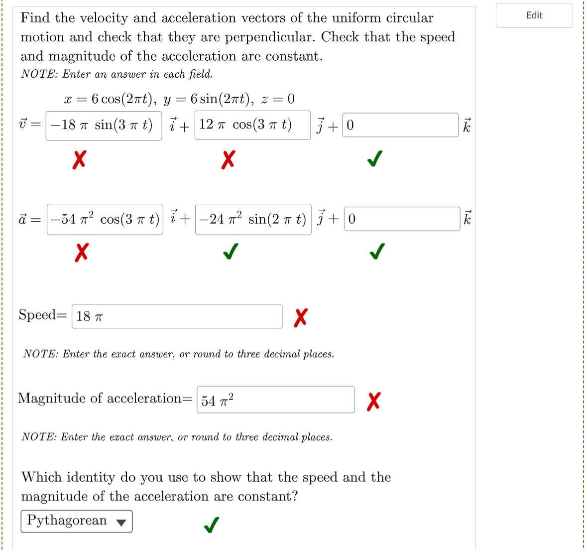 Solved Find the velocity and acceleration vectors of the | Chegg.com