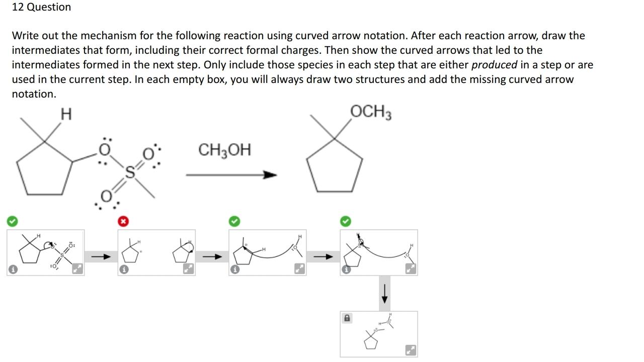 Solved 12 Question Write out the mechanism for the following | Chegg.com