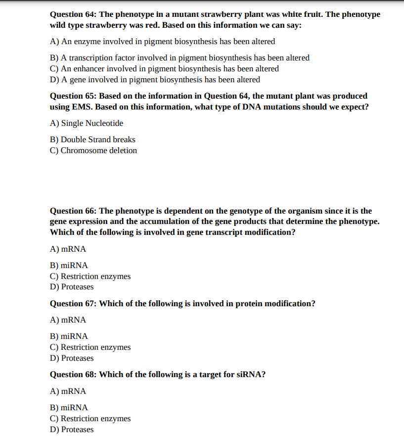 Solved Question 64: The phenotype in a mutant strawberry | Chegg.com