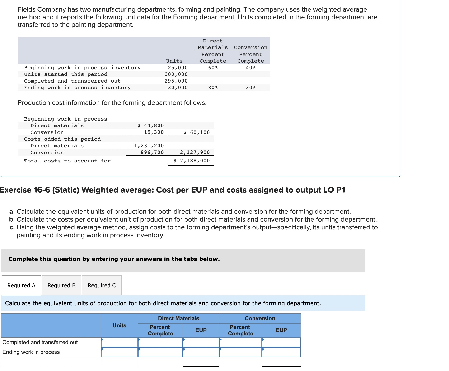 Solved Fields Company has two manufacturing departments, | Chegg.com