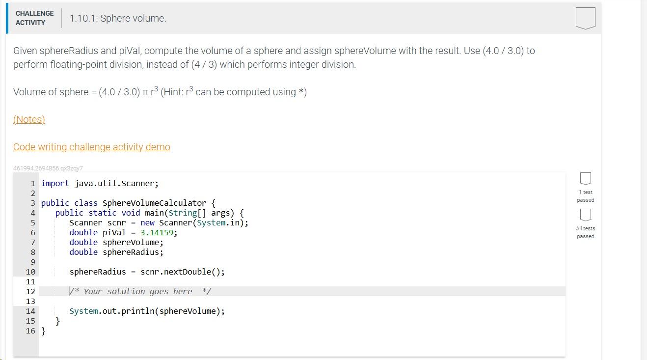 Solved 1.10.1: Sphere volume. Java Programming, I tried to | Chegg.com