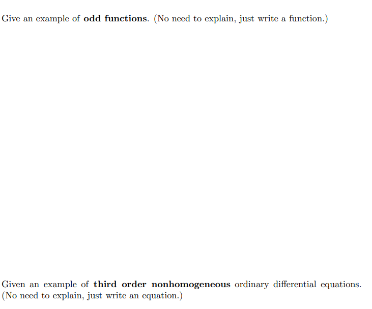 Solved Give an example of odd functions. (No need to | Chegg.com