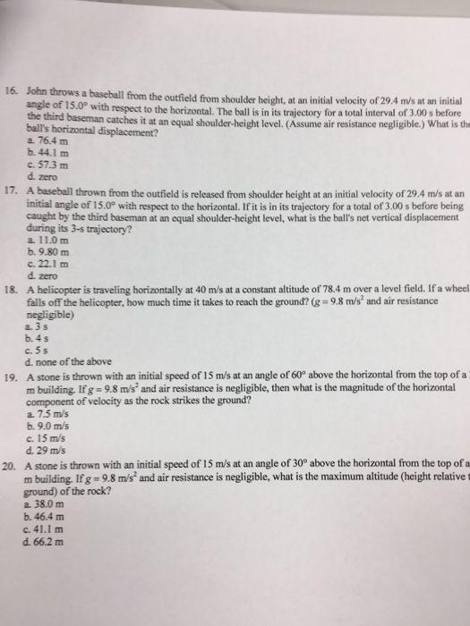 Solved John throws a baseball from the outfield from