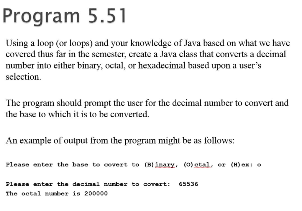 Solved Program 5.51 Using a loop (or loops) and your | Chegg.com