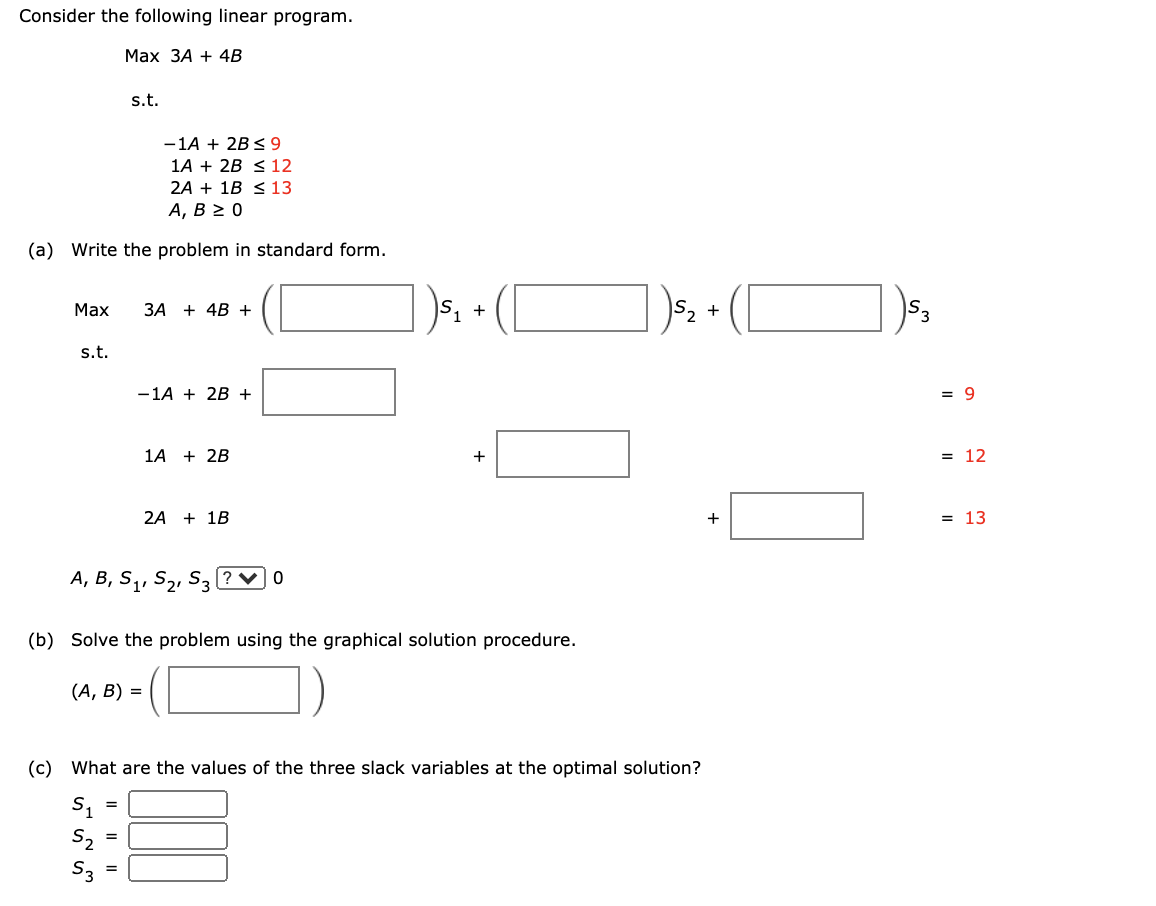 Solved Consider the following linear program. Max 3A + 4B | Chegg.com
