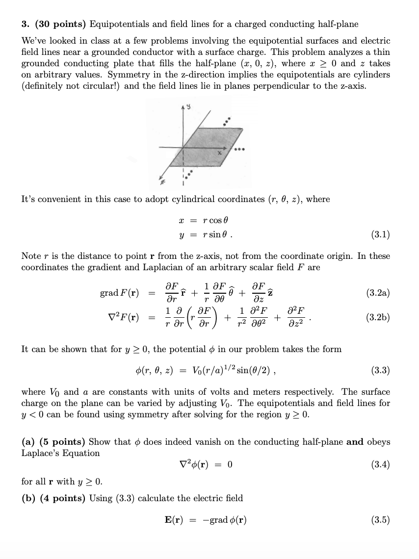 Solved 3. (30 points) Equipotentials and field lines for a