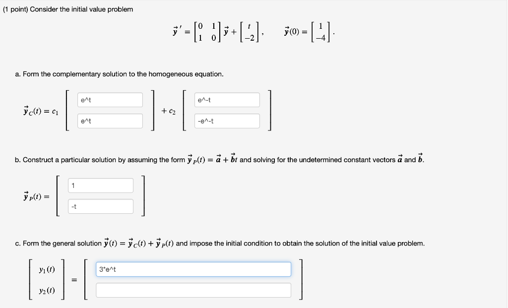 Solved (1 point) Consider the initial value problem | Chegg.com