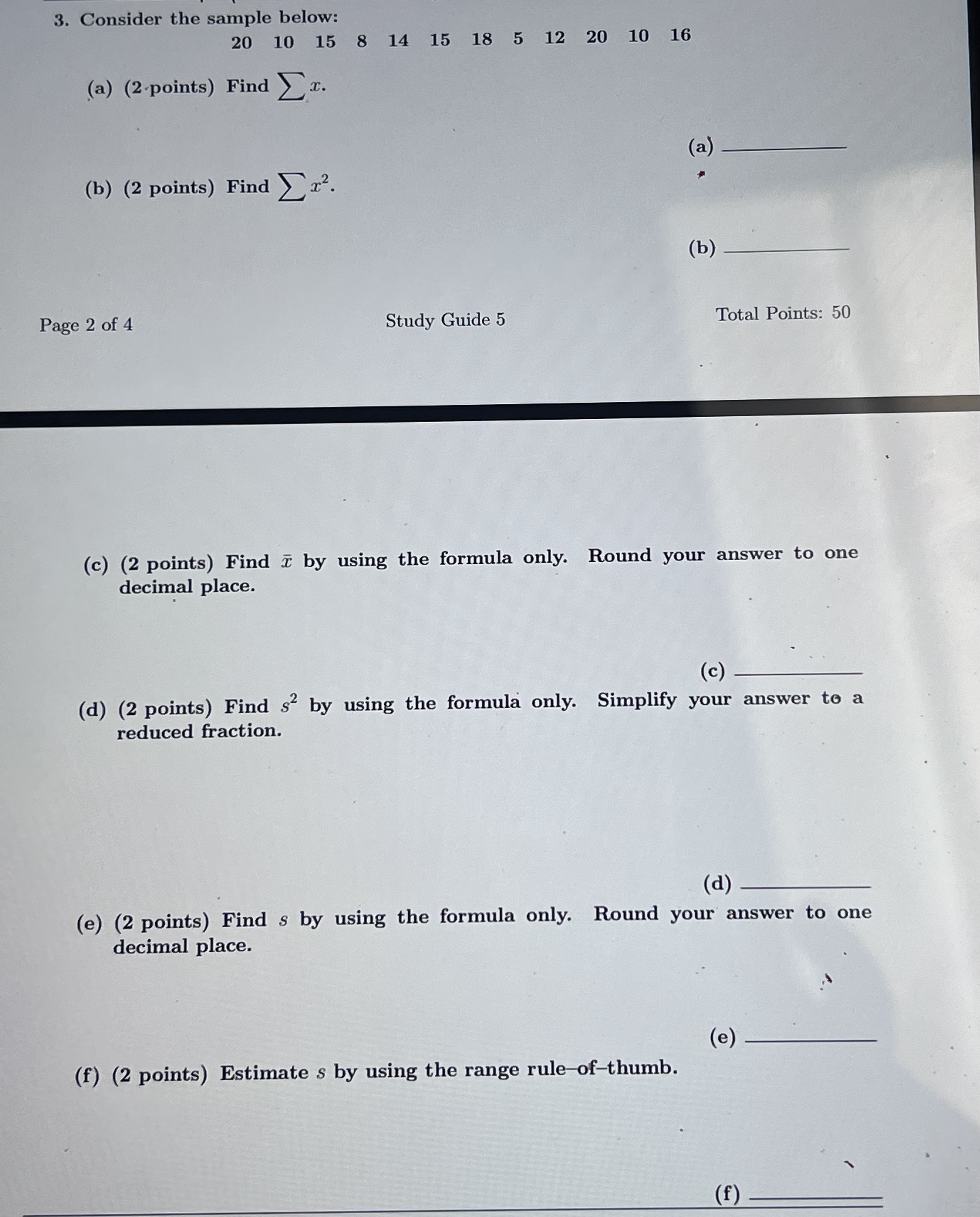 Solved 3. Consider the sample below: 2010158141518512201016