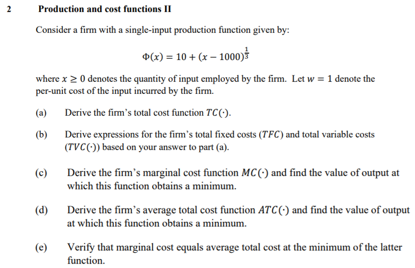 Solved 2 Production and cost functions II Consider a firm | Chegg.com