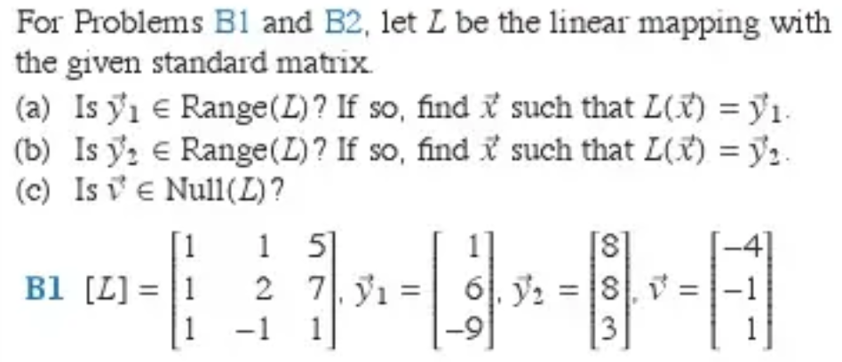 Solved For Problems B1 And B2, Let L Be The Linear Mapping | Chegg.com