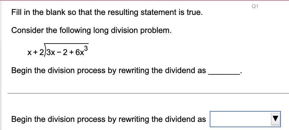 Solved Fill In The Blank So That The Resulting Statement Is 