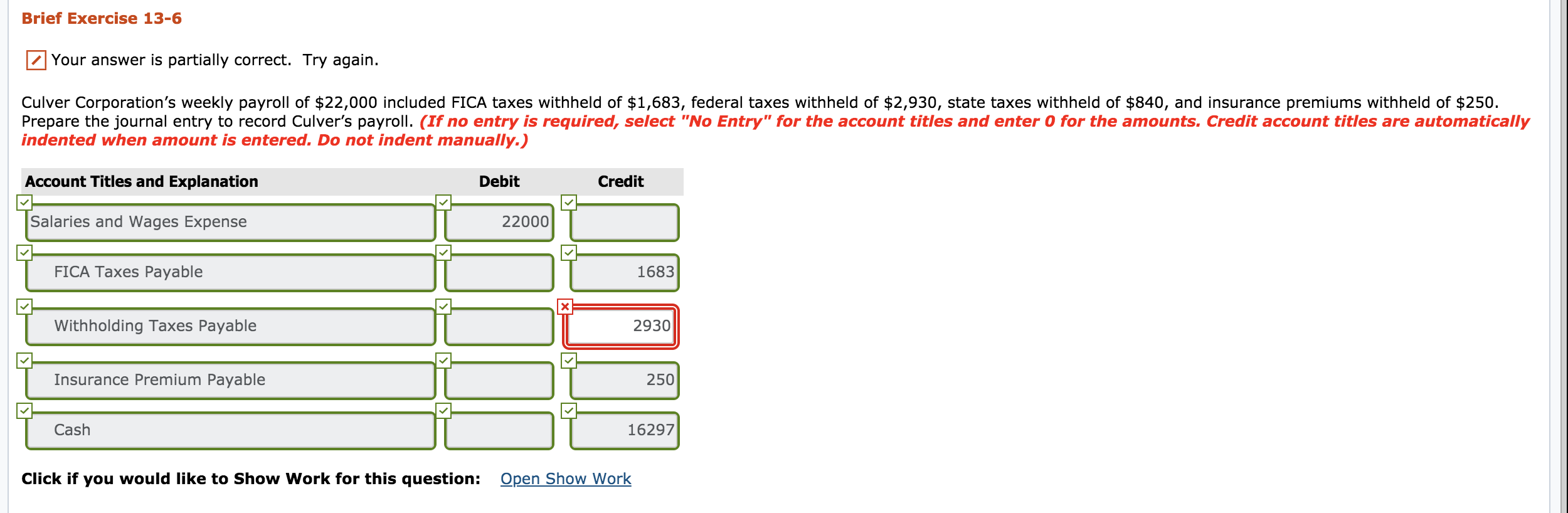 Solved Culver Corporation’s weekly payroll of 22,000