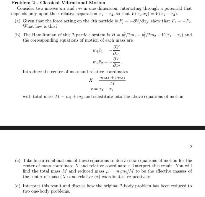 Solved Problem 2 - Classical Vibrational Motion Consider two | Chegg.com