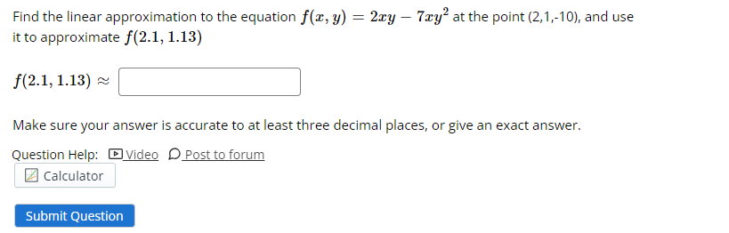 Solved Find The Linear Approximation To The Equation | Chegg.com