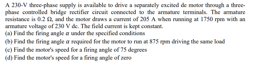 Solved A 230-V three-phase supply is available to drive a | Chegg.com