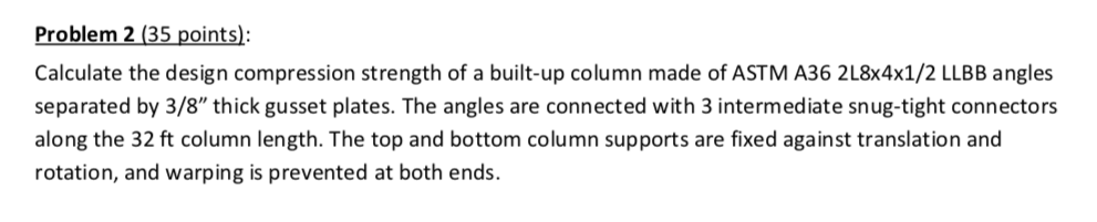 Solved Problem 2 (35 points): Calculate the design | Chegg.com