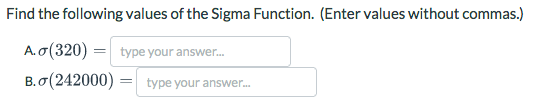 Solved Find the following values of the Sigma Function. | Chegg.com
