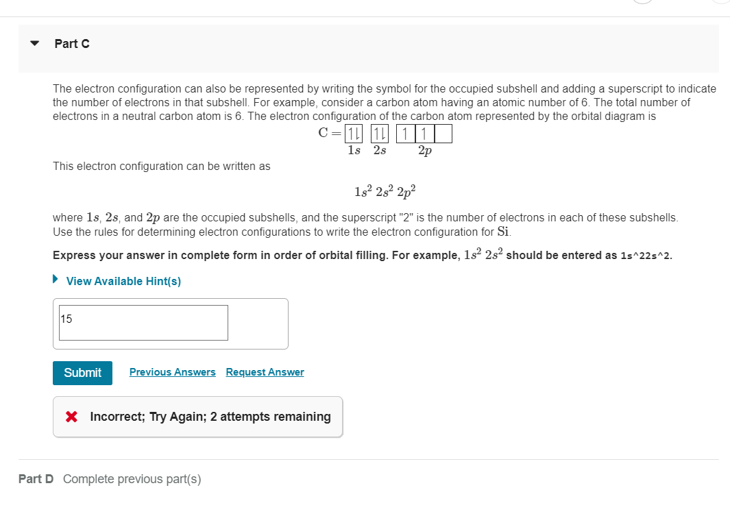 Solved Part 2 The electron configuration can also be | Chegg.com