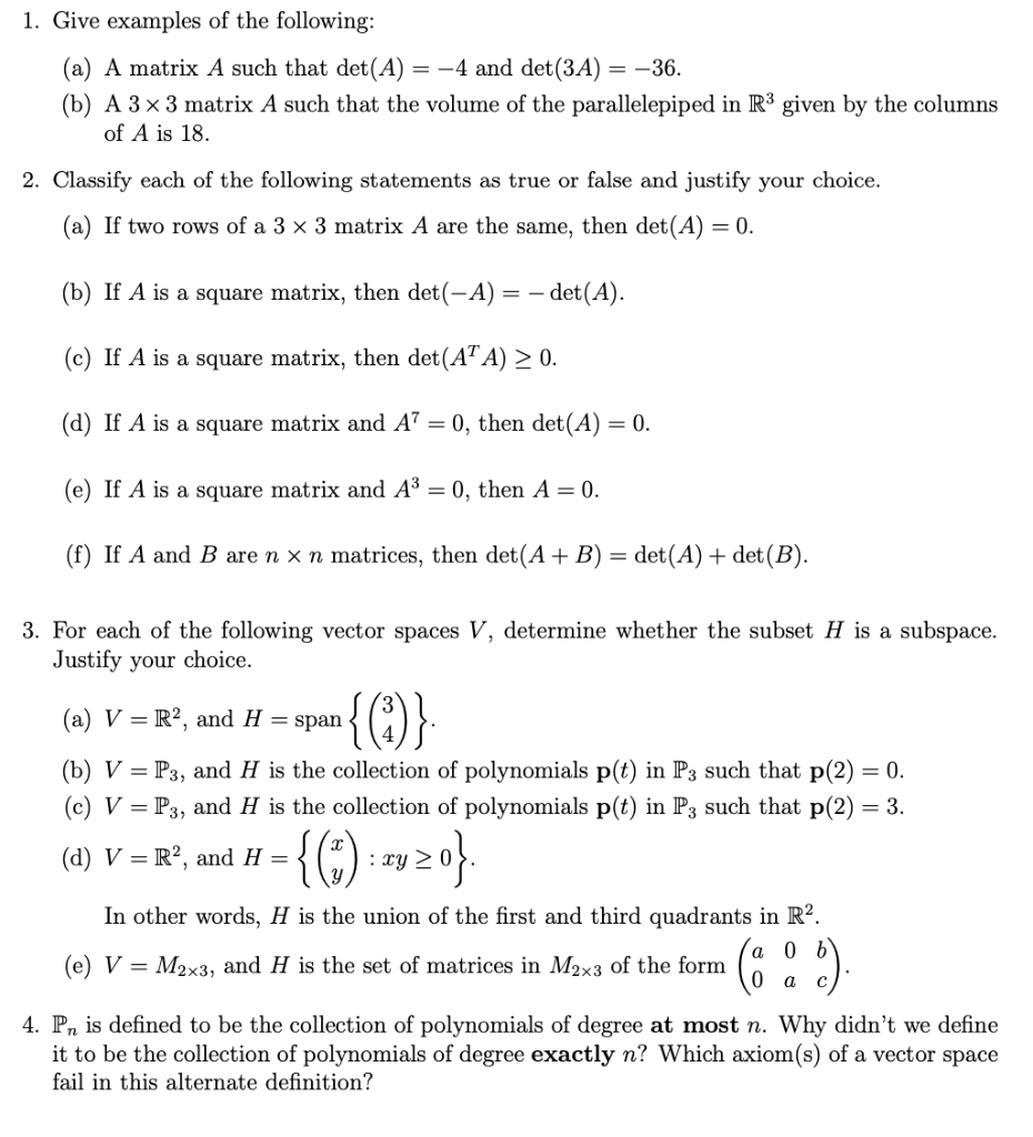 Solved 1 Give Examples Of The Following A A Matrix A Chegg Com