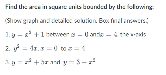 Solved Find the area in square units bounded by the | Chegg.com