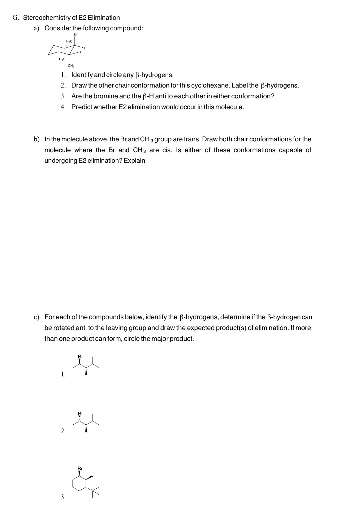 Solved G Stereochemistry Of E2 Elimination A Consider T Chegg Com