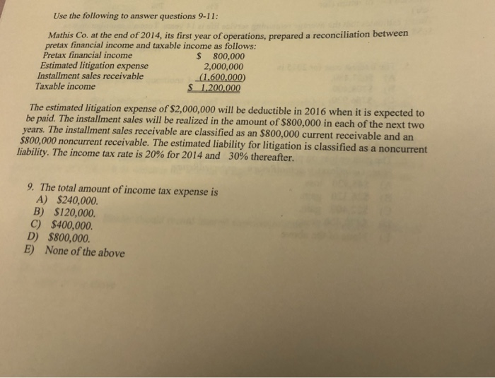 Solved Use the following to answer questions 9-11 Mathis Co. | Chegg.com