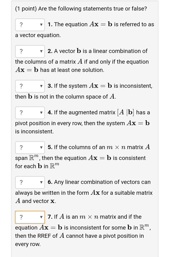 Solved (1 Point) Are The Following Statements True Or False? | Chegg.com