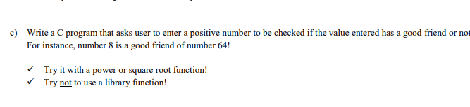 Solved c) Write a C program that asks user to enter a | Chegg.com