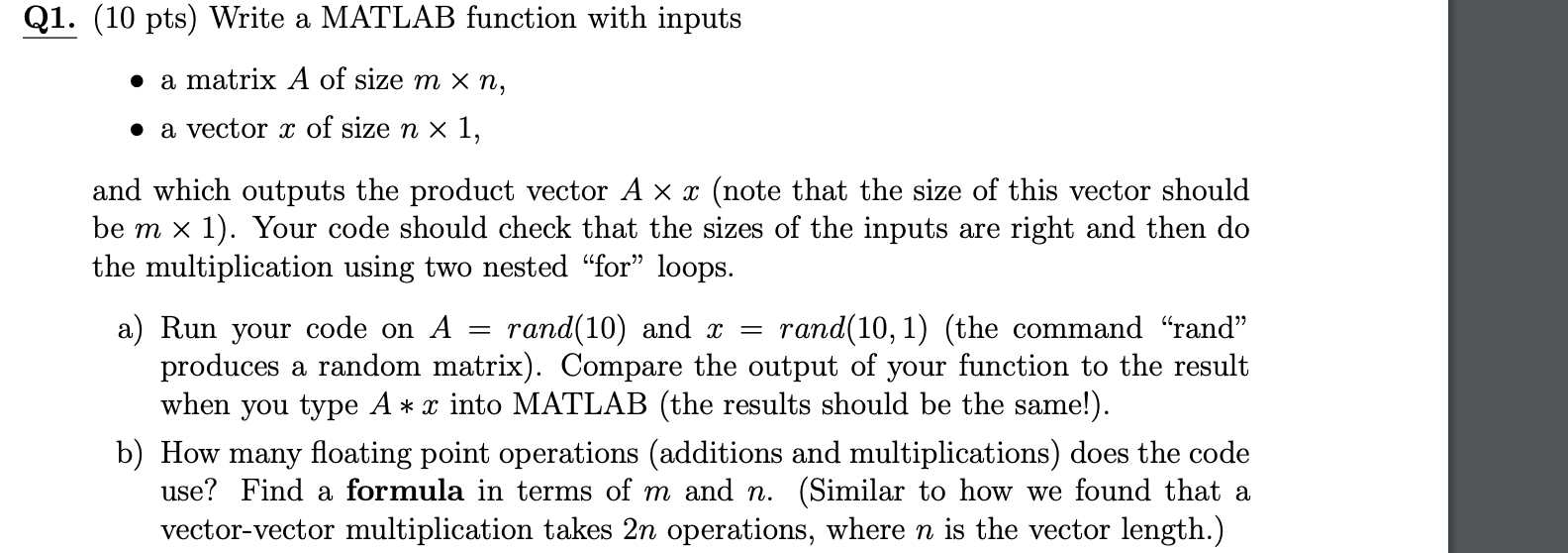 Solved 1. (10 pts) Write a MATLAB function with inputs - a | Chegg.com