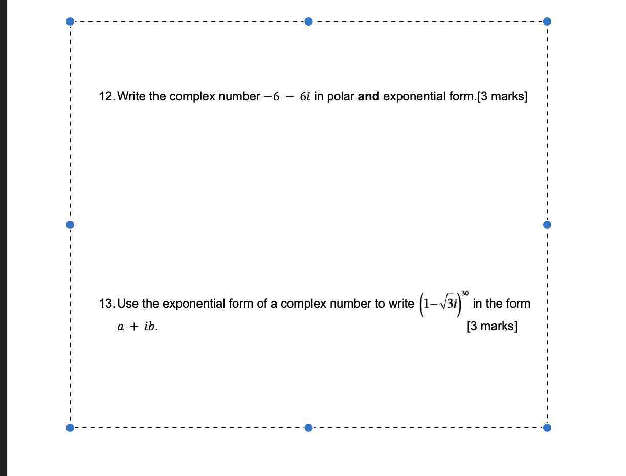 Solved 12. Write the complex number - 6 – 6i in polar and | Chegg.com