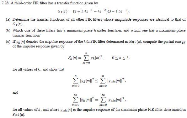 Solved 7.28 A third-order FIR filter has a transfer function | Chegg.com