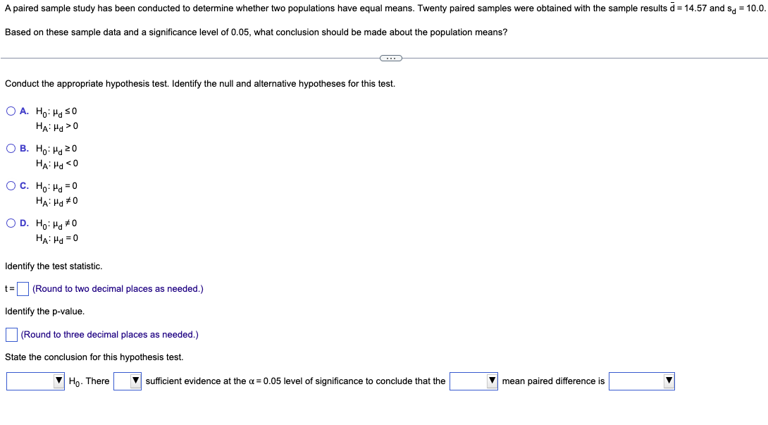 Solved A Paired Sample Study Has Been Conducted To Determine | Chegg.com