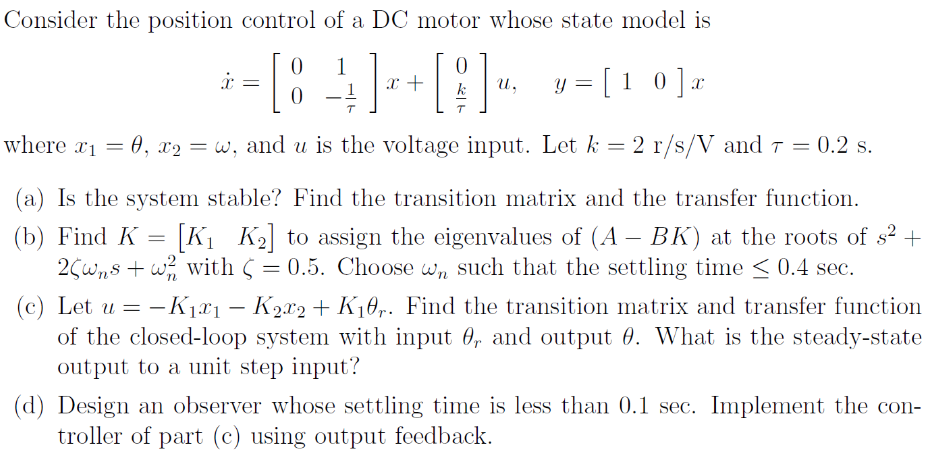 Solved Consider the position control of a DC motor whose | Chegg.com