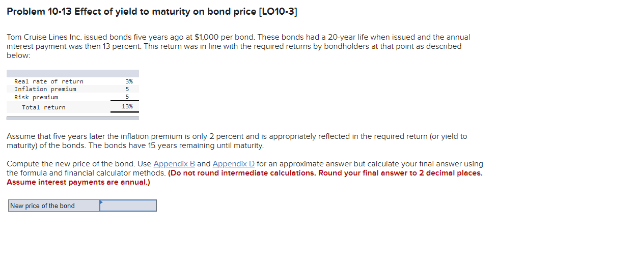 Solved Problem 10-13 Effect of yield to maturity on bond | Chegg.com