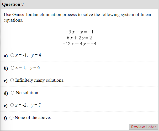 Solved Use Gauss-Jordan Elimination Process To Solve The | Chegg.com