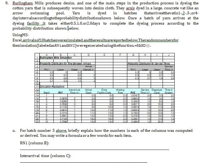 Solved a. For batch number 5 above, briefly explain how | Chegg.com