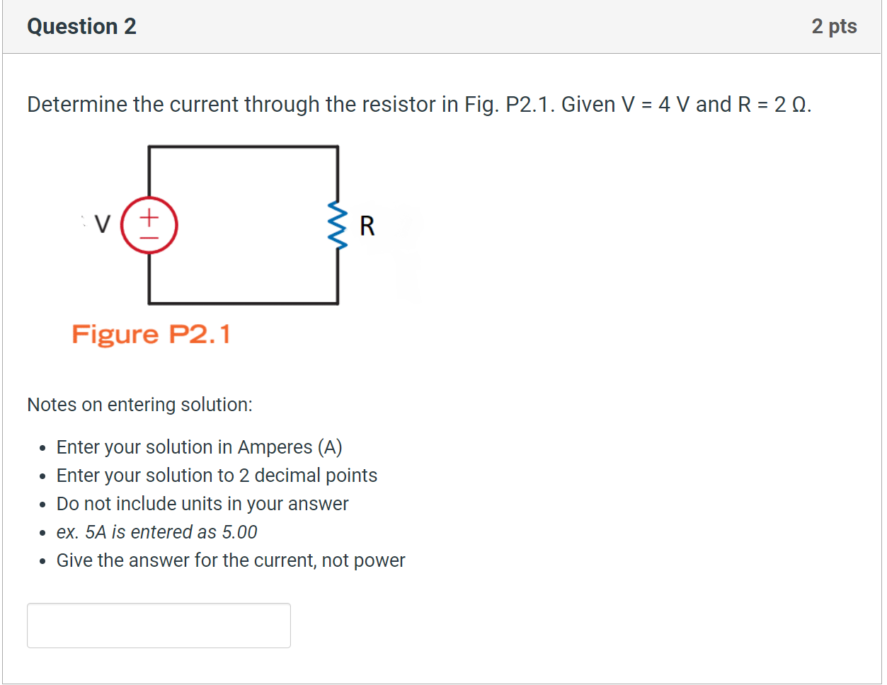 Solved Question 1 2 Pts Determine The Power Dissipated In | Chegg.com