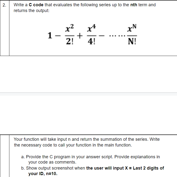 solved-2-write-a-c-code-that-evaluates-the-following-series-chegg