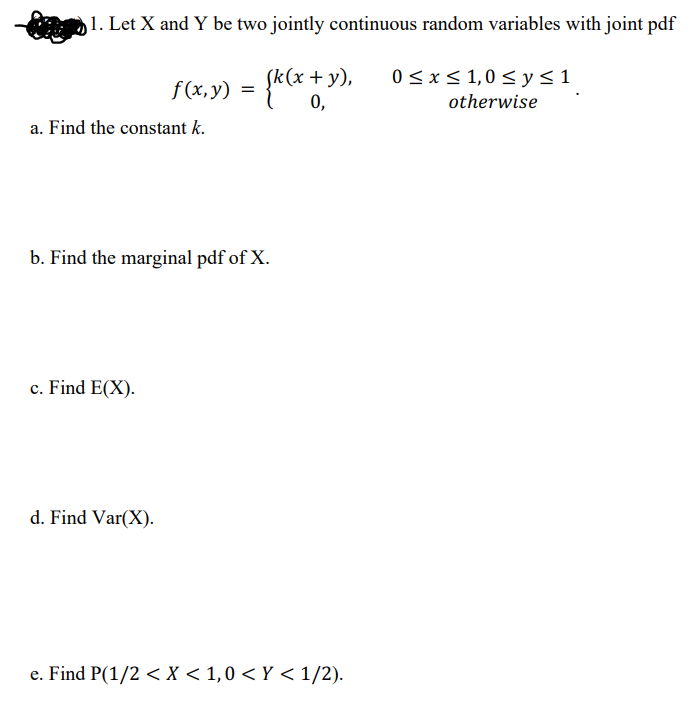 Solved 1. Let X And Y Be Two Jointly Continuous Random | Chegg.com